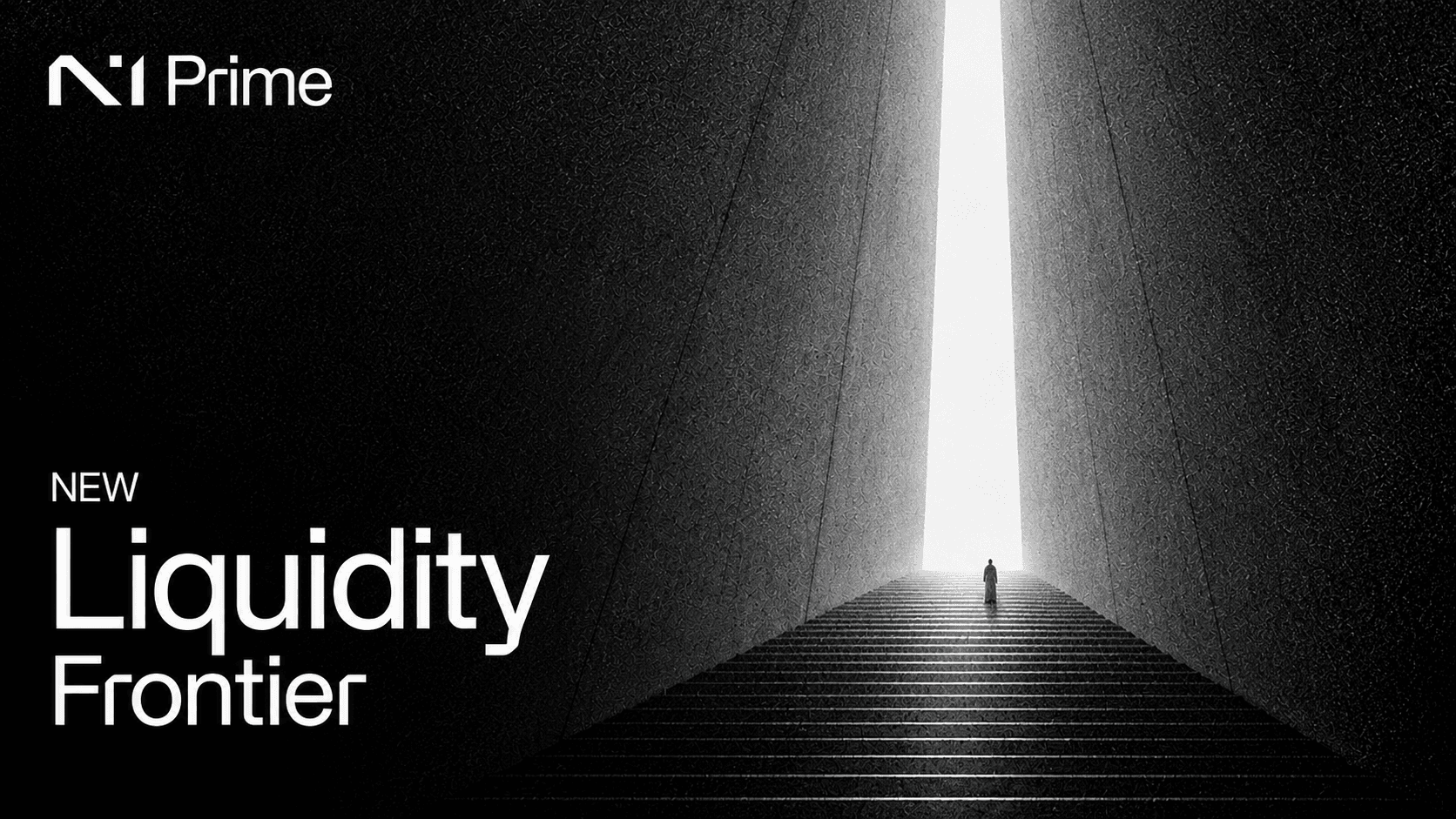 N1 Prime — New Liquidity Frontier. A lone figure climbs a stairway toward a bright opening.